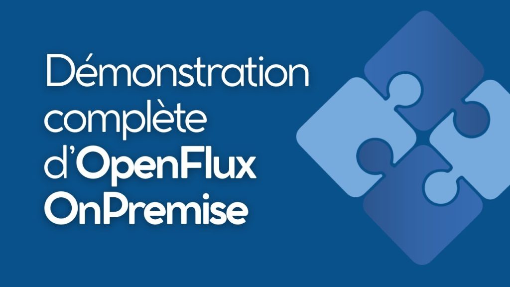 Visuel bleu avec texte OpenFlux OnPremise et icône puzzle